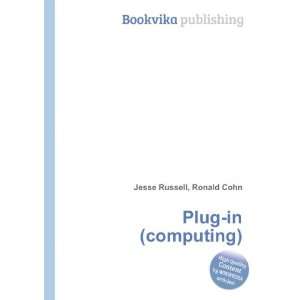  Plug in (computing) Ronald Cohn Jesse Russell Books