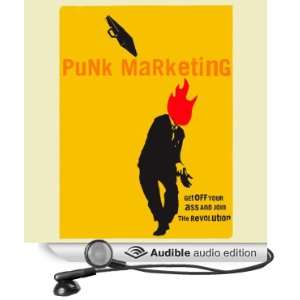  Punk Marketing Manifesto The Arguments (Audible Audio 