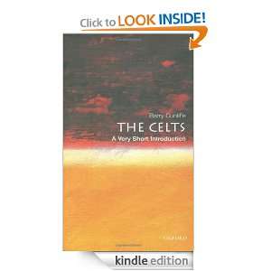 The Celts A Very Short Introduction (Very Short Introductions) Barry 