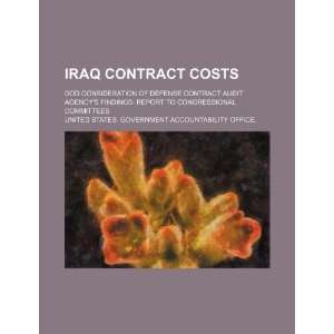  Iraq contract costs DOD consideration of Defense Contract 