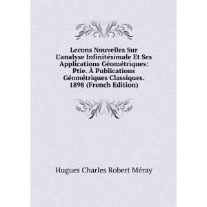   . 1898 (French Edition): Hugues Charles Robert MÃ©ray: Books
