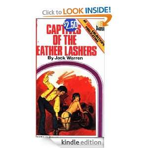 Captives of the Leather Lashers Jack Warren  Kindle Store