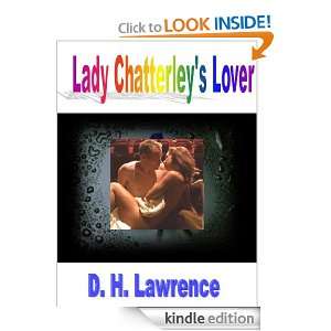 Lady Chatterleys Lover [Annotated] D H Lawrence  Kindle 