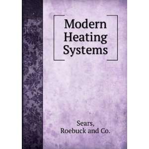 Modern Heating Systems Roebuck and Co.   Books