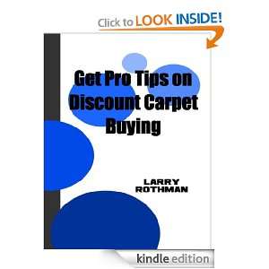   on Discount Carpet Buying Larry Rothman  Kindle Store