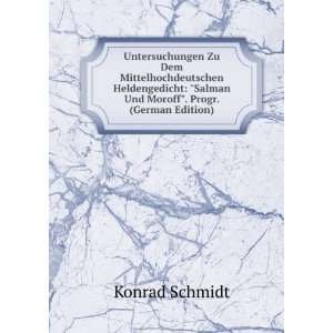    Salman Und Moroff. Progr. (German Edition) Konrad Schmidt Books
