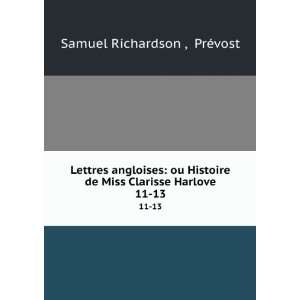   de Miss Clarisse Harlove. 11 13 PrÃ©vost Samuel Richardson  Books