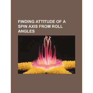  Finding attitude of a spin axis from roll angles 
