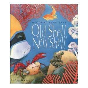  Old Shell, New Shell Helen Ward Books