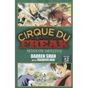   Du Freak The Manga, Vol. 12 Sons of Destiny [Paperback] Darren Shan