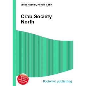 Crab Society North Ronald Cohn Jesse Russell Books