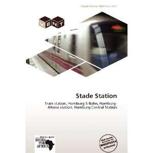    Stade Station (9786136266824) Dagda Tanner Mattheus Books