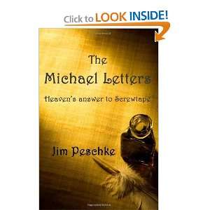  Letters Heavens answer to Screwtape [Paperback] Jim Peschke Books