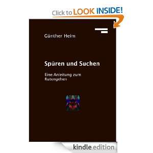 Spüren und Suchen: Eine Anleitung zum Rutengehen (German Edition 