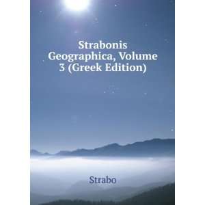  Strabonis Geographica, Volume 3 Strabo Books