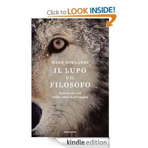 Il lupo e il filosofo (Ingrandimenti) (Italian Edition) Mark ROWLANDS 