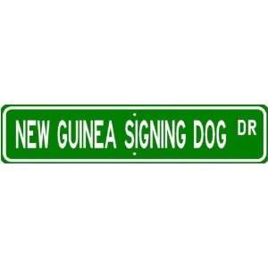  New Guinea Singing Dog STREET SIGN ~ High Quality Aluminum ~ Dog 