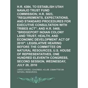  H.R. 4384, to establish Utah Navajo Trust Fund Commission 