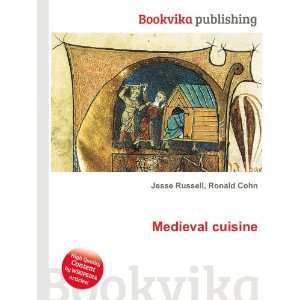  Medieval cuisine Ronald Cohn Jesse Russell Books