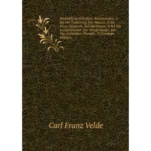   Das Liebhaber Theater. 7. (German Edition) Carl Franz Velde Books