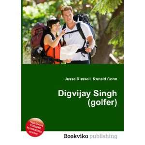 Digvijay Singh (golfer) Ronald Cohn Jesse Russell  Books