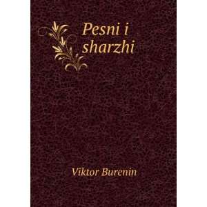    Pesni i sharzhi (in Russian language) Viktor Burenin Books