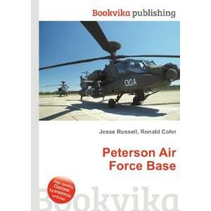  Peterson Air Force Base Ronald Cohn Jesse Russell Books