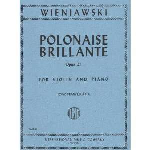  Wieniawski Henryk Polonaise Brillante Op. 21. For Violin 