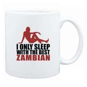   Only Sleep With The Best Zambian  Zambia Mug Country: Home & Kitchen