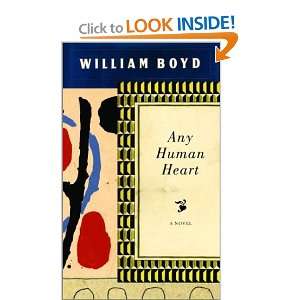  Any Human Heart [Hardcover] William Boyd Books
