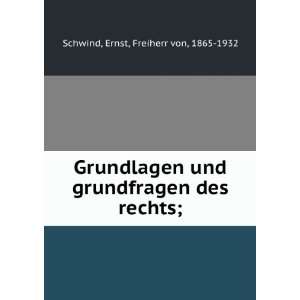   grundfragen des rechts; Ernst, Freiherr von, 1865 1932 Schwind Books