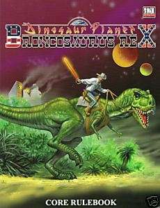 Dinosaur Planet Broncosaurus Rex RPG Core Rules D20  