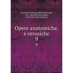   , Carlo Giovanni Brugnone Giovanni Ambrogio Maria Bertrandi Books