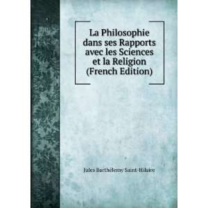   la Religion (French Edition) Jules BarthÃ©lemy Saint Hilaire Books
