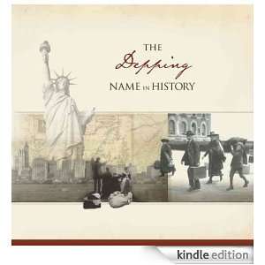 The Depping Name in History: Ancestry  Kindle Store
