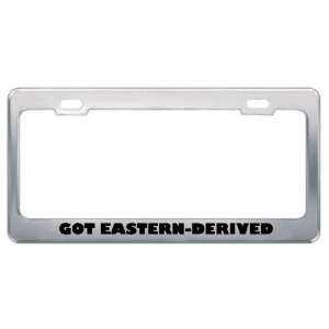 Got Eastern Derived Nrms? Religion Faith Metal License Plate Frame 