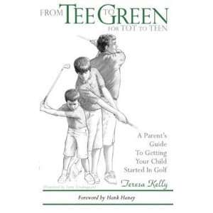  From Tee To Green For Tot To T   Golf Book Sports 