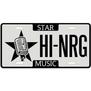 New  I Am A Hi Nrg Star   License Plate Music