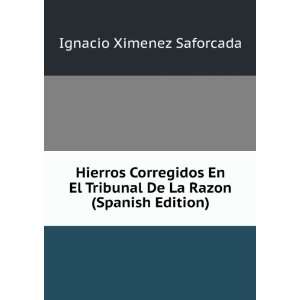  Hierros Corregidos En El Tribunal De La Razon (Spanish 