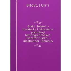   ? literatury (in Russian language) IÍ¡UriÌiÌ? Bitovt Books