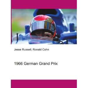  1966 German Grand Prix Ronald Cohn Jesse Russell Books