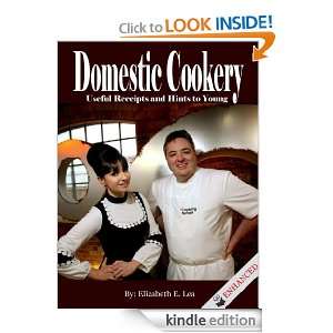 Domestic Cookery, Useful Receipts, and Hints to Young Housekeepers 