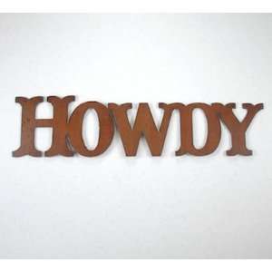  HOWDY Southwestern Rustic Metal Sign, #S147 Everything 