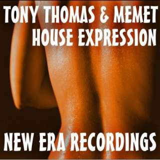  House Expression EP Tony Thomas & Memet