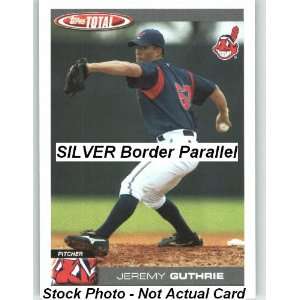  2004 Topps Total Silver Parallel #757 Jeremy Guthrie PROS 