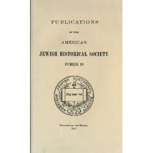   Jewish Historical Quarterly American Jewish Historical Society Books