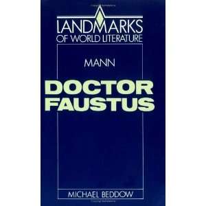  Mann Doctor Faustus (Landmarks of World Literature 