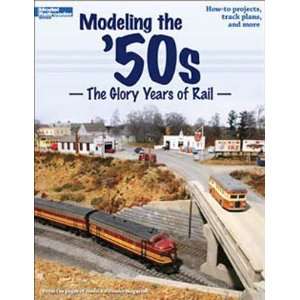  Kalmbach   Modeling/50S the Glory Years/Rail (Books 