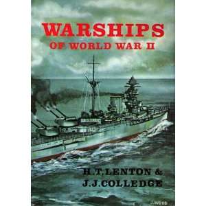 Warships of World War II: H T Lenton & J J Colledge:  Books