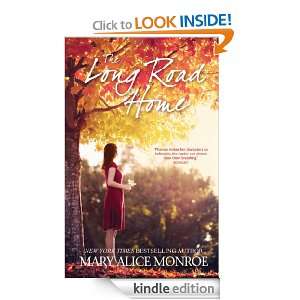 The Long Road Home: Mary Alice Monroe:  Kindle Store